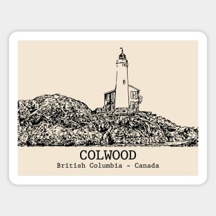 Colwood - British Columbia Magnet